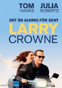 Cover: Hanks: Det är aldrig för sent Larry Crowne