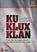 Cover: Ku Klux Klan - A Secret History