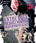Cover: Antologia polskiej animacji eksperymentalnej