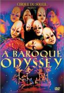 Cover: Cirque du Soleil: Baroque Odyssey