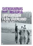 Cover: Svenskarnas egen historia - Värmland