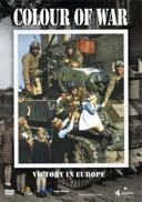 Cover: Colour of War: Victory in Europe