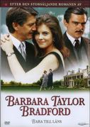 Cover: Barbara Taylor Bradford: Bara till låns