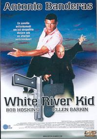 Cover: Banderas: White River Kid