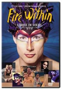 Cover: Cirque du Soleil: Fire Within