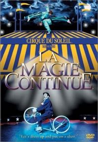 Cover: Cirque du Soleil: La Magie Continue