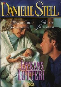Cover: Danielle Steel - Lyckans lotteri