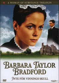 Cover: Barbara Taylor Bradford: Inte för vinnings skull